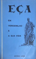 EÇA EM VERDEMILHO E A SUA VIDA.
